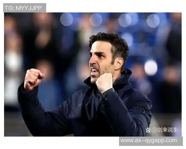 加斯佩里尼称法布雷加斯为科莫带来独特战术风格与比赛气质提升